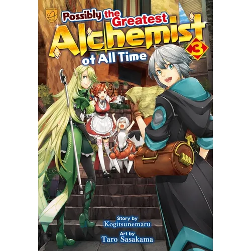 Possibly the Greatest Alchemist of All Time, Vol 3