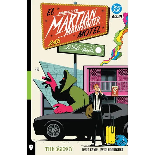 Absolute Martian Manhunter Vol. 2: The Agency