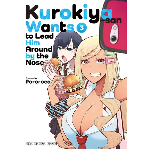 Kurokiya-San Wants to Lead Him Around by the Nose Volume 3