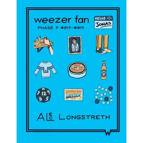 Weezer Fan: Phase 7 #017 - #019