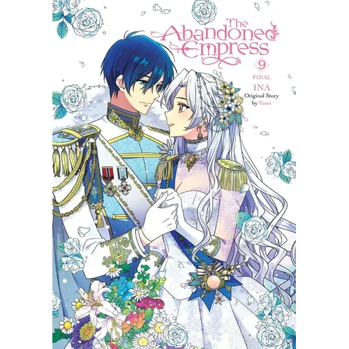 The Abandoned Empress, Vol. 9 (Comic)