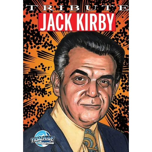 Tribute: Jack Kirby