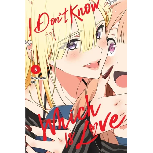 I Don't Know Which Is Love, Vol. 5: Volume 5
