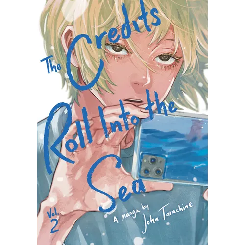 The Credits Roll Into the Sea Volume 2