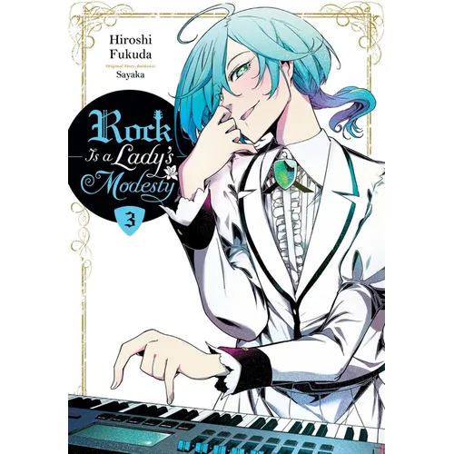 Rock Is a Lady's Modesty, Vol. 3: Volume 3