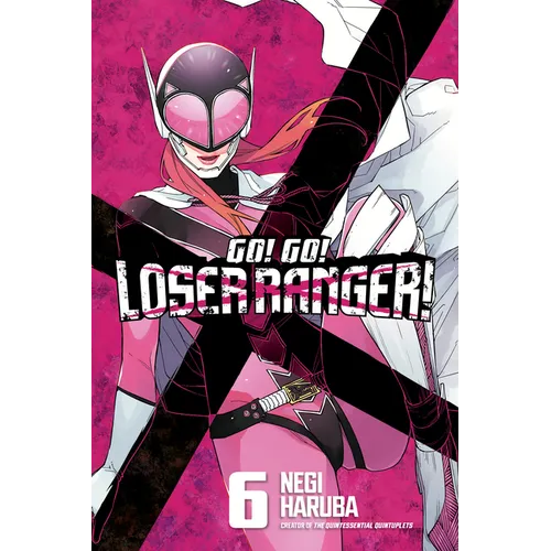 Go! Go! Loser Ranger! 6