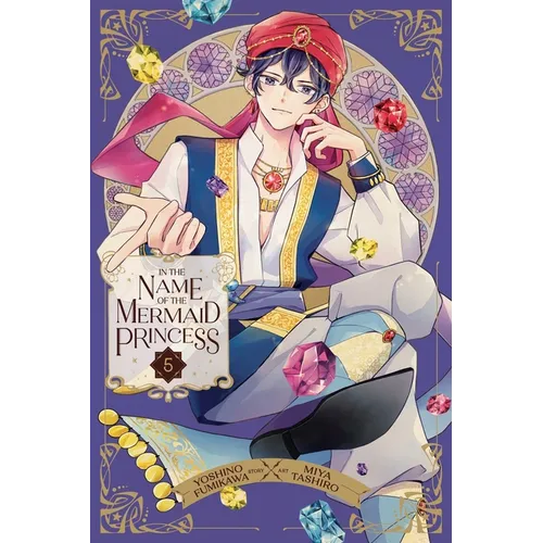 In the Name of the Mermaid Princess, Vol. 5