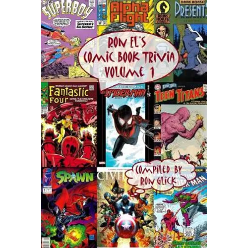 Ron El's Comic Book Trivia (Volume 1)