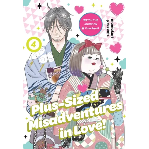 Plus-Sized Misadventures in Love!, Volume 4