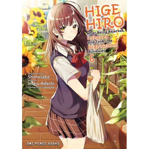 Higehiro Volume 6: After Being Rejected, I Shaved and Took in a High School Runaway