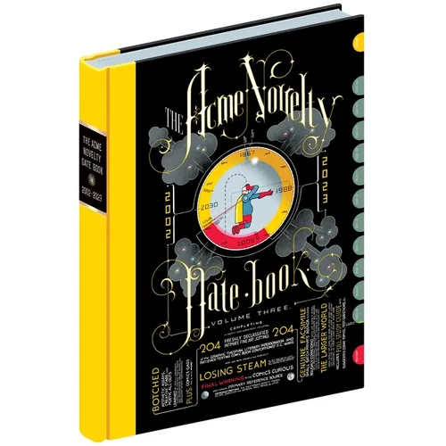 The Acme Novelty Datebook Volume Three