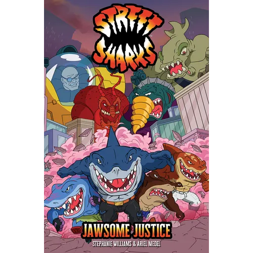 Street Sharks: Jawsome Justice