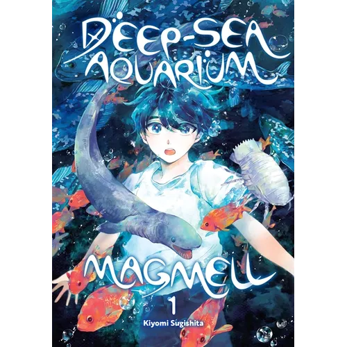 Deep-Sea Aquarium Magmell, Vol. 1: Volume 1