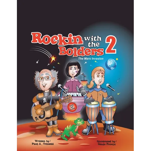 Rockin with the Bolders 2: The Mars Invasion