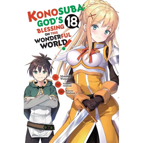 Konosuba: God's Blessing on This Wonderful World!, Vol. 18 (Manga)