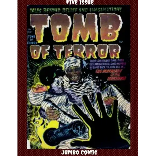 Tomb of Terror Five Issue Jumbo Comic