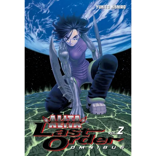 Battle Angel Alita: Last Order Omnibus 2