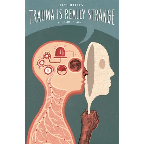 Trauma Is Really Strange: Graphic Medicine
