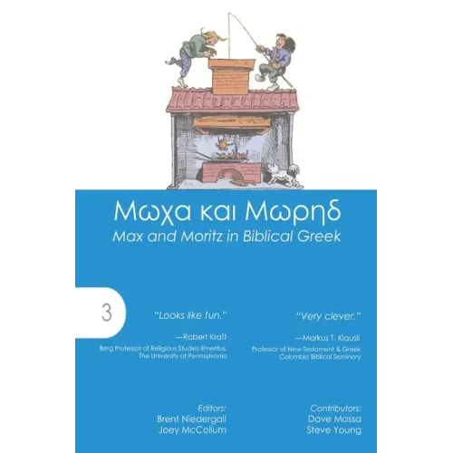 Max and Moritz in Biblical Greek