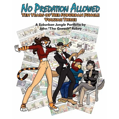 No Predation Allowed: Ten Years of The Suburban Jungle