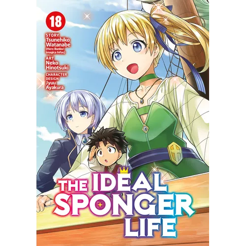 The Ideal Sponger Life Vol. 18