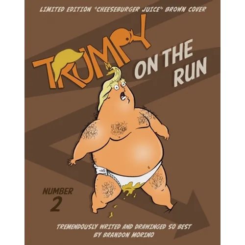 Trumpy On The Run
