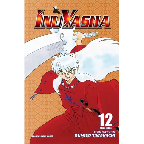 Inuyasha (Vizbig Edition), Vol. 12: Shifting Alliances