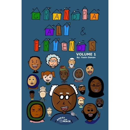 Grandpa Ali & Friends: Volume 1