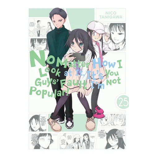 No Matter How I Look at It, It's You Guys' Fault I'm Not Popular!, Vol. 25