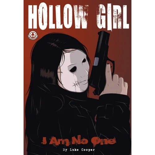 Hollow Girl: I Am No One