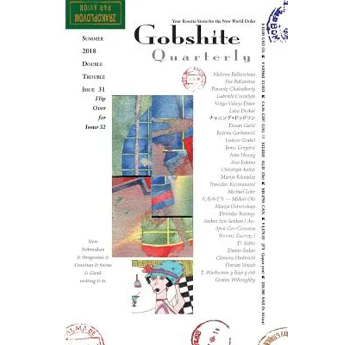 gobshite quarterly #31/32: your rosetta stone for the new world order