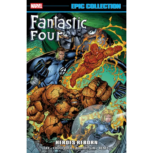 Fantastic Four Epic Collection: Heroes Reborn