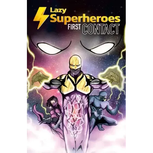 Lazy Superheroes #1 - First Contact