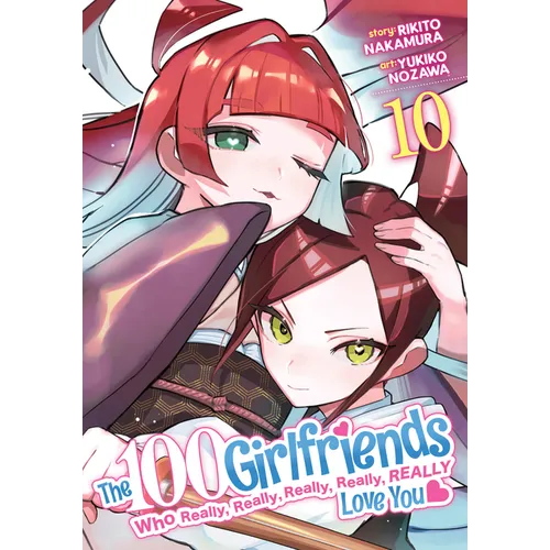 The 100 Girlfriends Who Really, Really, Really, Really, Really Love You Vol. 10
