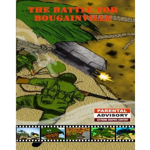 The Battle for Bougainville