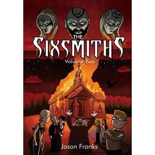 The Sixsmiths: Volume Two