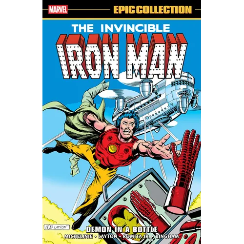 Iron Man Epic Collection: Demon in a Bottle