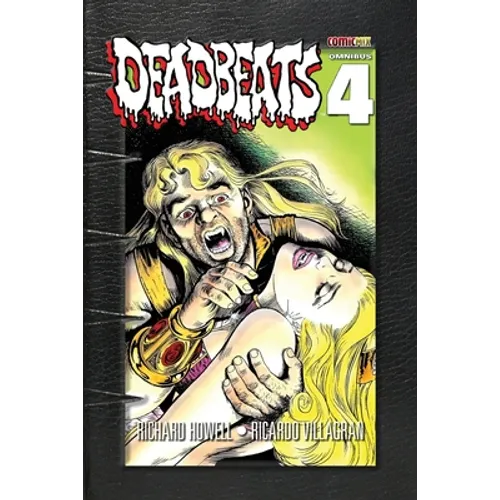Deadbeats Omnibus 4