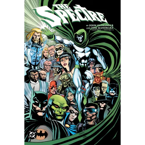 The Spectre by John Ostrander and Tom Mandrake Omnibus Vol. 2
