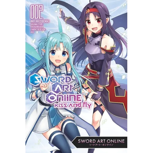 Sword Art Online: Kiss and Fly, Vol. 2 (Manga)