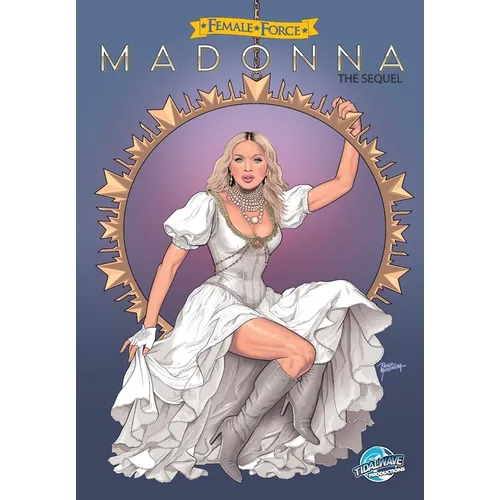 Female Force: Madonna the sequel