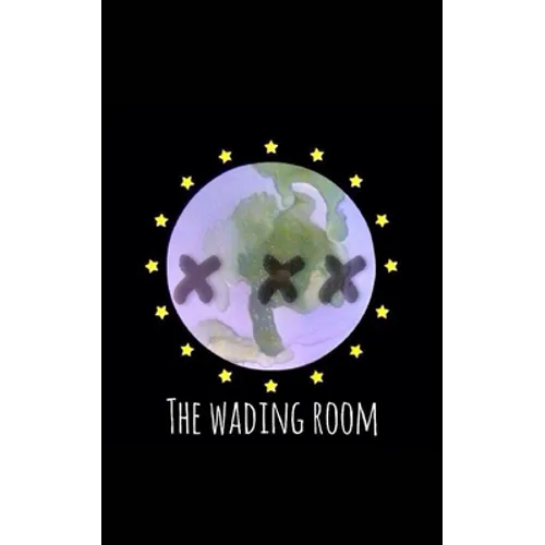 THE WADING RooM: by JIG3125