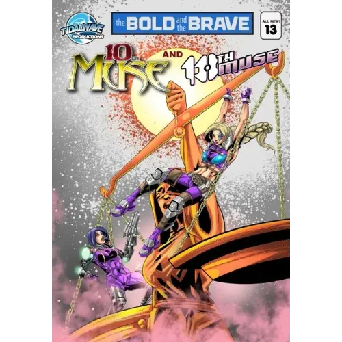 Bold and the Brave #13