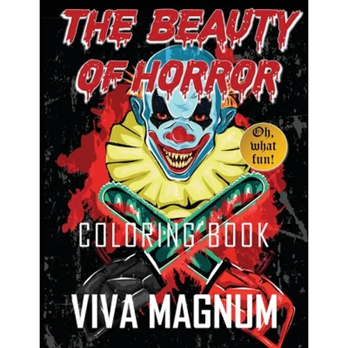 The Beauty of Horror Coloring Book