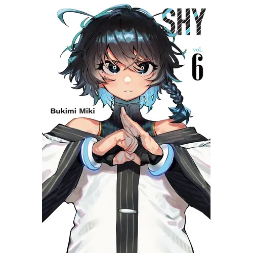 Shy, Vol. 6: Volume 6