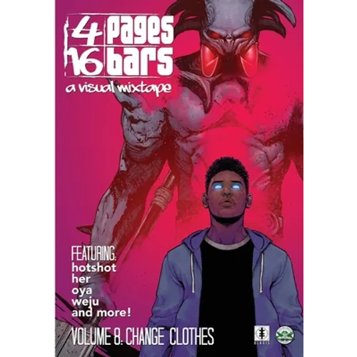 4 Pages 16 Bars: A Visual Mixtape Vol. 08 - Change Clothes