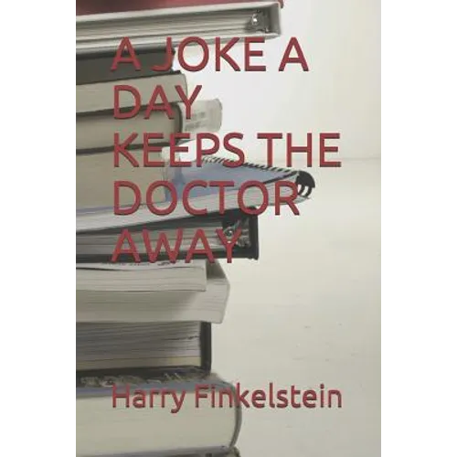 A Joke a Day Keeps the Doctor Away