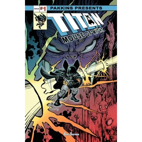 Titan Mouse of Might Issue #1 Full-color