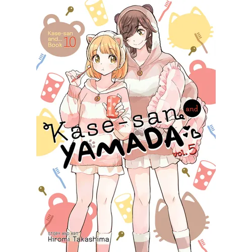 Kase-San and Yamada Vol. 5