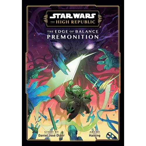 Star Wars: The High Republic: The Edge of Balance--Premonition
